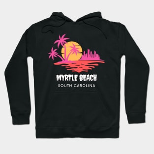 Myrtle Beach South Carolina Hoodie